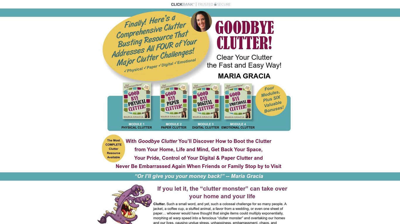 Goodbye Clutter: Clear your clutter the fast & easy way